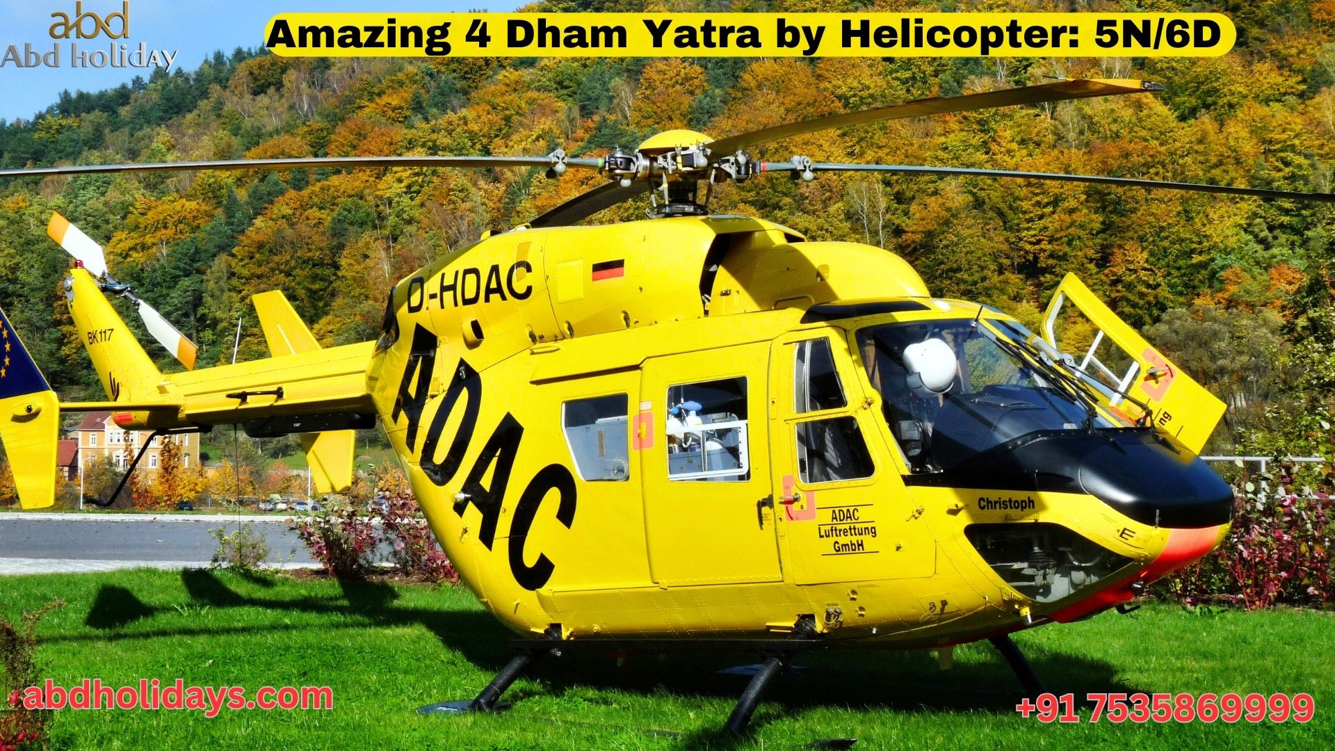 Amazing 4 Dham Yatra by Helicopter 5N/6D 