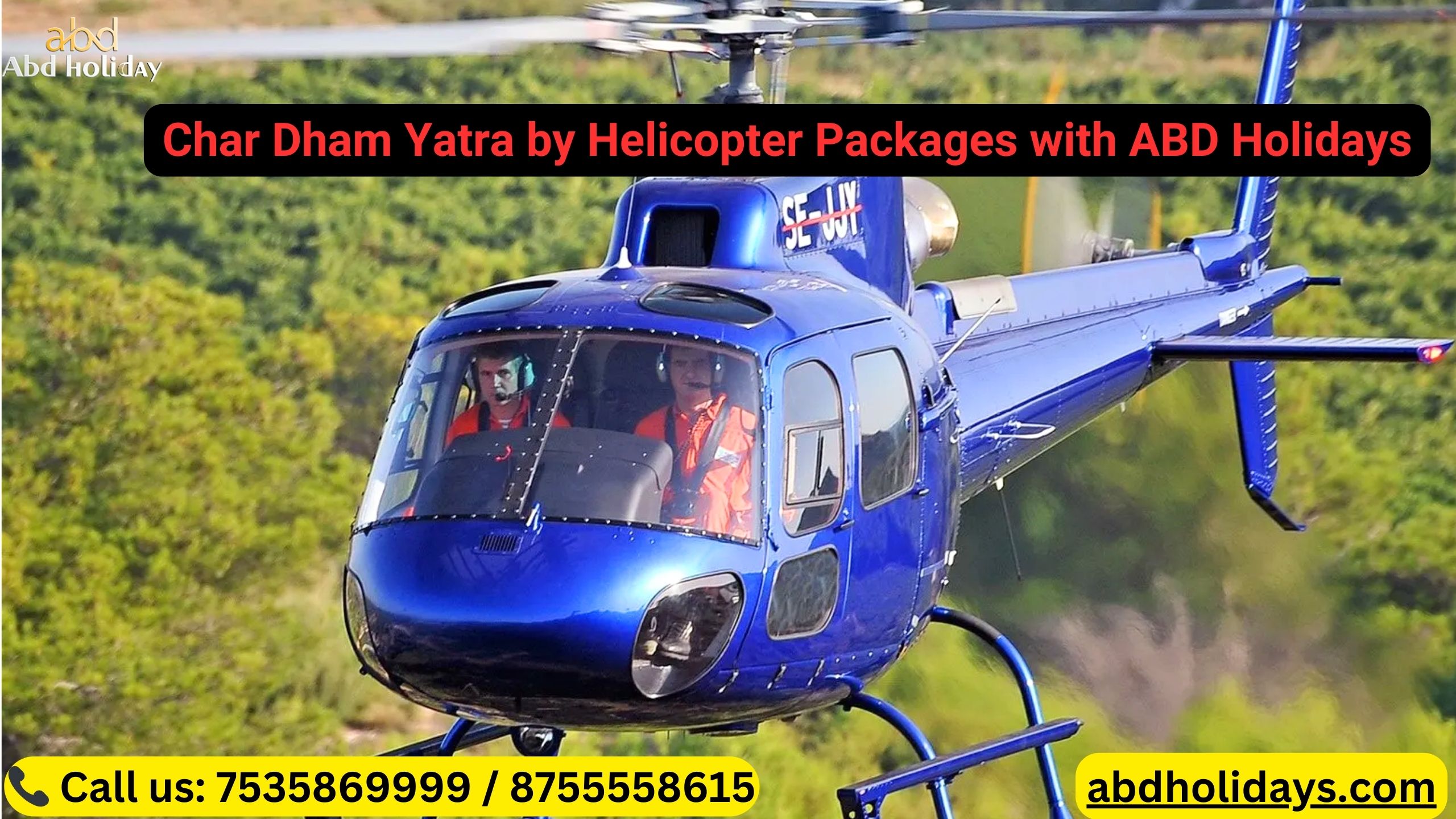 Char Dham Yatra by Helicopter Packages with ABD Holidays