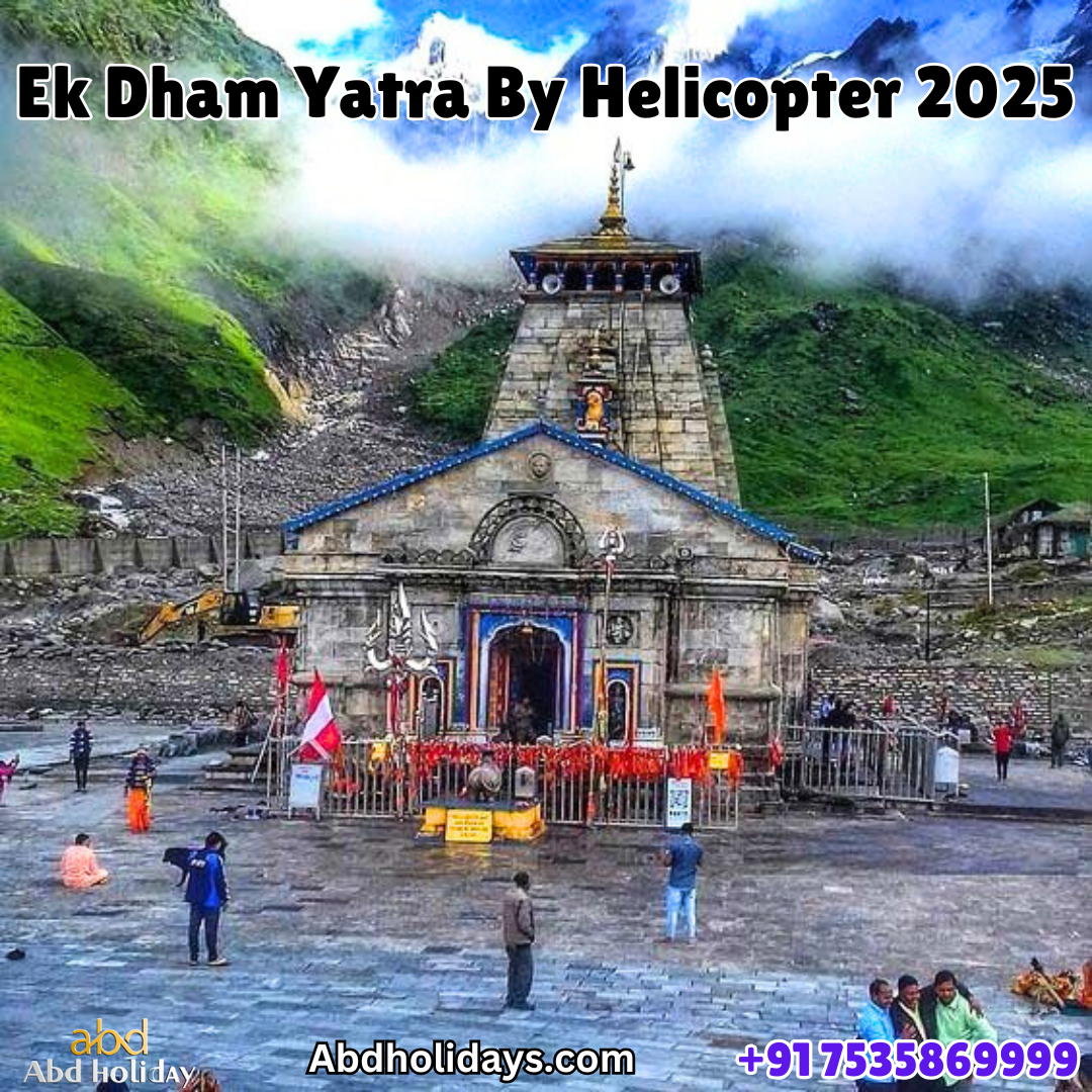 Ek Dham Yatra by Helicopter 2025