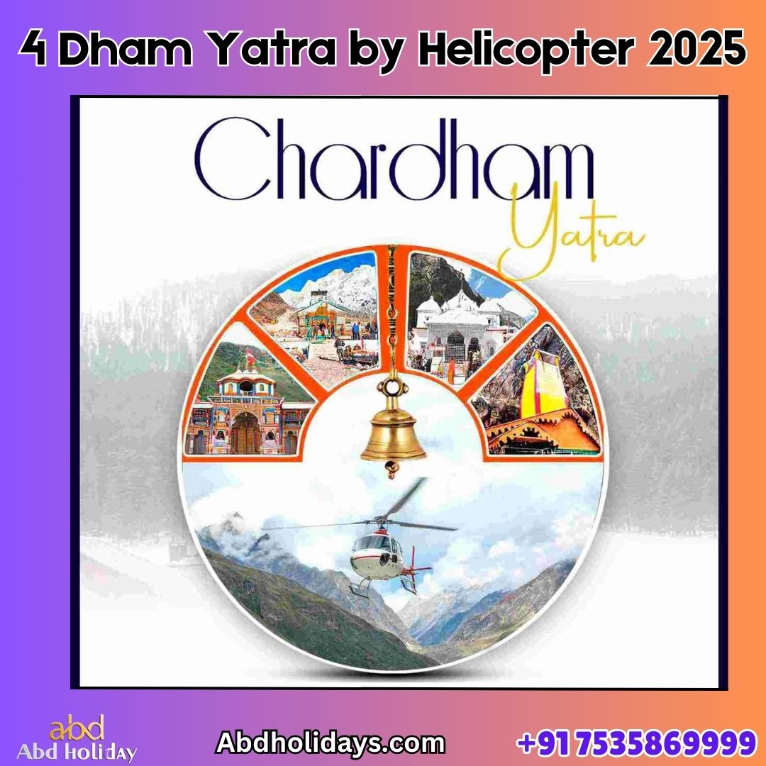 4 Dham Yatra by Helicopter 2025